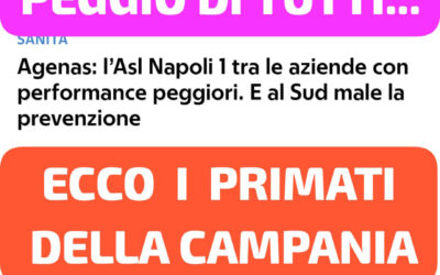 IN CAMPANIA UNA SANITA’ MALATA